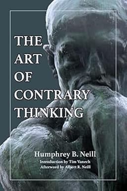 The Art of Contrary Thinking
